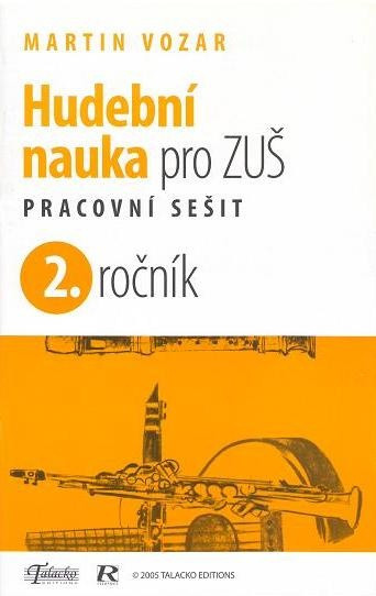 Hlavní obrázek Zpěvníky a učebnice PUBLIKACE Hudební nauka pro ZUŠ 2. ročník - Martin Vozar