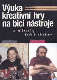 Hlavní obrázek Literatura MUZIKUS Výuka kreativní hry na bicí nástroje