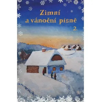 Hlavní obrázek Příslušenství PUBLIKACE Zimní a vánoční písně 2. díl