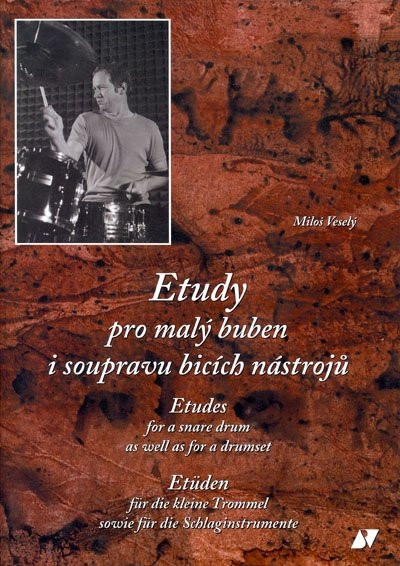 Hlavní obrázek  PUBLIKACE Miloš Veselý - Etudy pro malý buben i soupravu