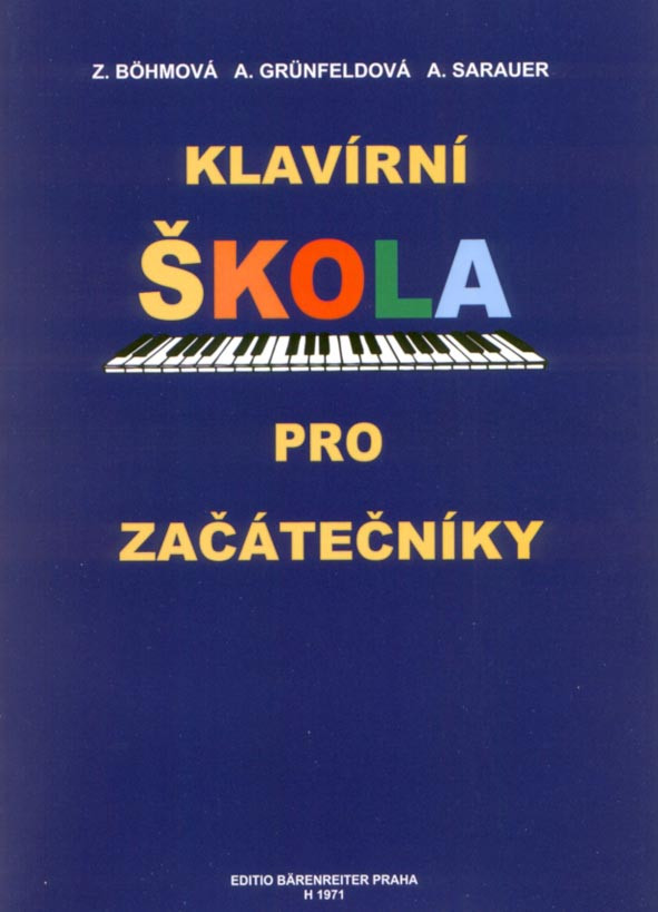 Hlavní obrázek Zpěvníky a učebnice PUBLIKACE Klavírní škola pro začátečníky - Böhmová Zdenka, Grünfeldová Arnoštka, Sarauer Alois