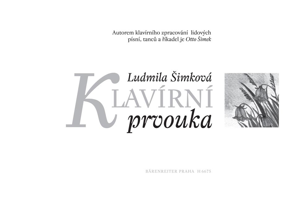 Hlavní obrázek Zpěvníky a učebnice PUBLIKACE Klavírní prvouka - Ludmila Šimková