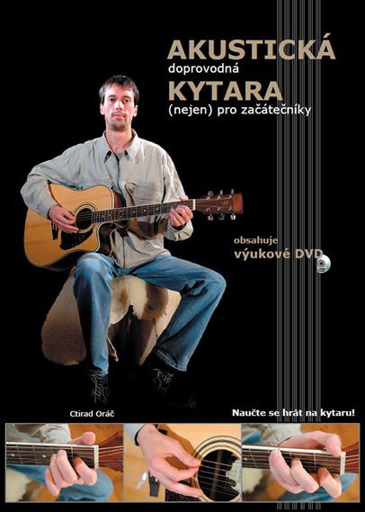Hlavní obrázek PUBLIKACE Akustická doprovodná kytara (nejen) pro začátečníky +DVD