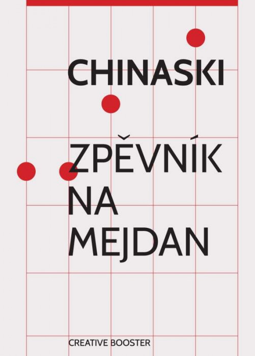 Hlavní obrázek Zpěvníky a učebnice PUBLIKACE Chinaski - Zpěvník na mejdan