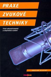 Hlavní obrázek Zpěvníky a učebnice MUZIKUS Praxe Zvukové techniky - Václav Vlachý