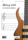PUBLIKACE Notový sešit pro basovou kytaru A4